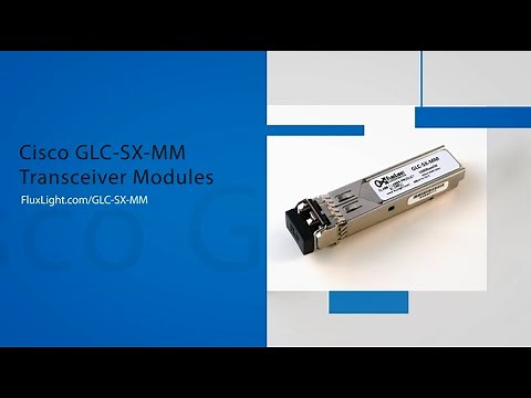 Cisco GLC-SX-MM Transceivers