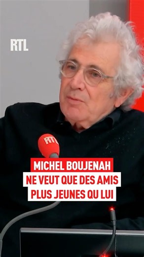 Michel Boujenah only wants friends younger than himself