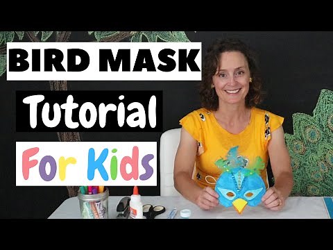 Craft Tutorial for Kids | How to Make a Bird Mask for Kids | Kids Crafts