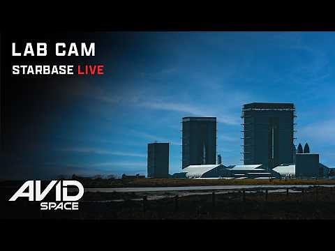 Starbase Live Lab Cam - SpaceX Starship Launch Complex