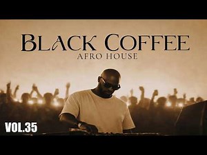 Afro House 2026 Mix | Deep Melodic Set 🎧 | Black Coffee Style ☕️ DJ Mix Vol. 35