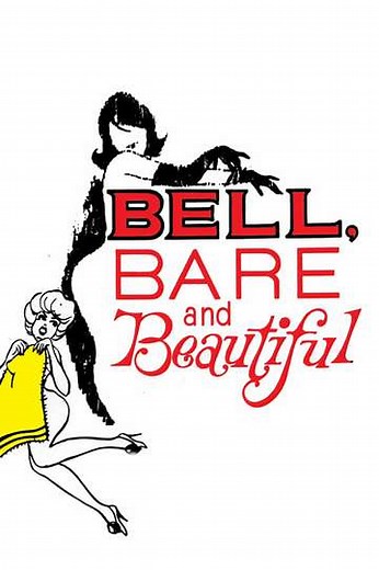 Bell, Bare and Beautiful (1963) - Movie