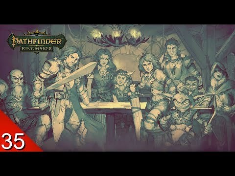 A Renowned Explorer - Pathfinder: Kingmaker - Let's Play - 35