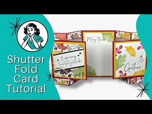 🔴 Shutter Fold Card Tutorial | Perfect For Fall