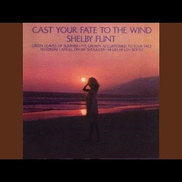 Cast Your Fate to the Wind