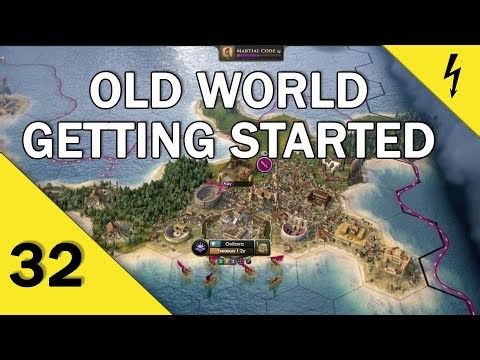 Old World - Getting Started - A Beginner's Guide - Part 32 -END-
