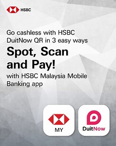 Go cashless with HSBC DuitNow QR in 3 easy ways – Spot, Scan, and Pay! You can now make payment at the merchant’s counter with HSBC Malaysia Mobile Banking app! Spot the PINK QR code at the merchant counter, “Scan DuitNow QR” with your HSBC Malaysia Mobile Banking app and Pay. It's that simple! Plus, you get 5 entries when you DuitNow QR with minimum RM5 per transaction via HSBC Malaysia Mobile Banking app to stand a chance to win up to RM140,000 Cashback*. Visit http://grp.hsbc/6187GAasH for mo