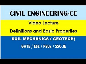 Basic Introduction of Soil Mechanics lecture 1 - GATE, IES & SSC-JE