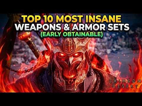 Top 10 Most INSANE Weapons & Armor (That You Still Can Get Early) In Crimson Desert