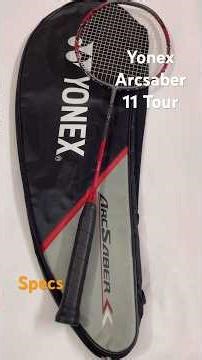 Yonex Arcsaber 11 Tour Badminton Racket SPECS #badminton #shuttlesmash #badmintonlovers