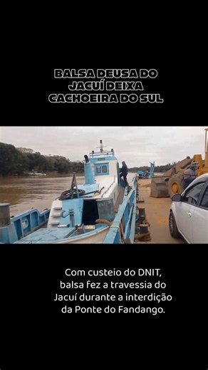 Deusa do Jacuí ferry leaves Cachoeira do Sul