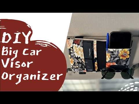 DIY Car Visor Organizer | Sewing Tutorial