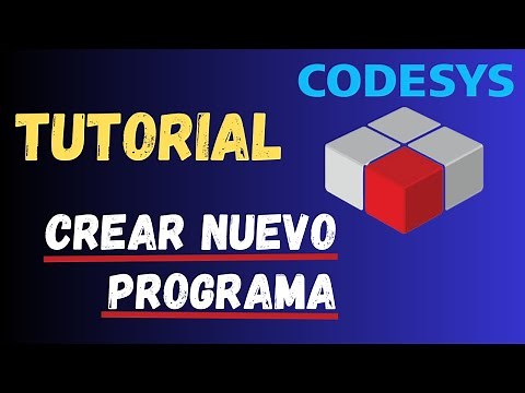 2. Tutorial Codesys V3.5 - Crear un programa desde 0