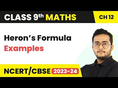 Heron’s Formula - Examples | Class 9 Maths Chapter 12
