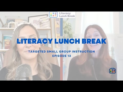 Series 3: Ep. 2- Targeted Small Group Literacy Instruction with Jamey Peavler