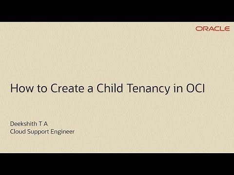 How to Create a Child Tenancy in OCI