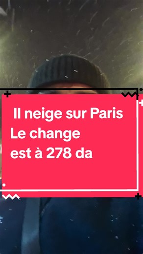 Samedi 3 janvier 2026 il neige à Paris, le change 278 da Nous recherchons des opportunités, terrain constructible de 150 m2 et plus.... Ou terrain agricoles Uniquement livret foncier individuel ( carnet vert) Contact Mourad 0033613438003 whatsapp E-mail Societe2fc@gmail.com #ghazaouet #Algérie #dz #investir #immobilier