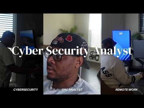 Cyber Security Analyst Day in the Life | Remote Cybersecurity GRC analyst 2026