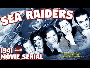 Sea Raiders (1941) | Complete Serial - All 12 Chapters | Dead End Kids