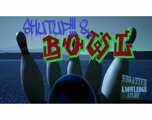 ShutUp & BOWL by negativeknowledgestudio