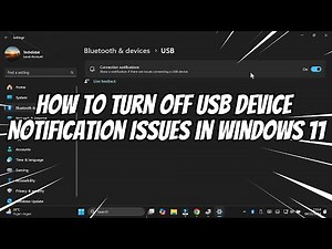 How to Turn Off USB Device Notification Issues in Windows 11