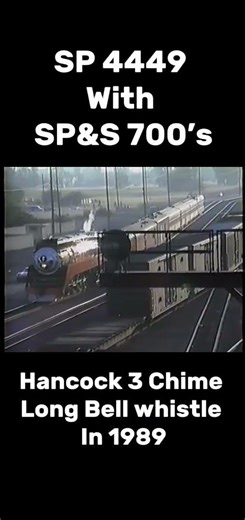 SP 4449 with SP&S 700’s Hancock 3 Chime Long Bell Whistle in 1989 (footage by@miclc0628 )