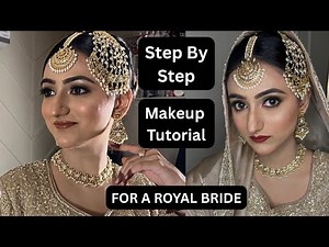 Step by Step Makeup Tutorial | Pakistani Makeup for INDIAN BRIDE ‪@MakeupbyMahira‬
