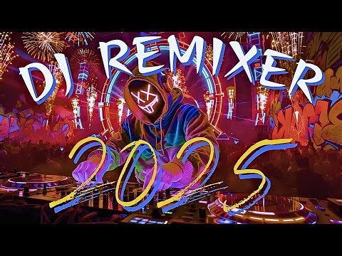 DJ Mix 2025 | Nonstop EDM & Mashups of Popular Songs for Party