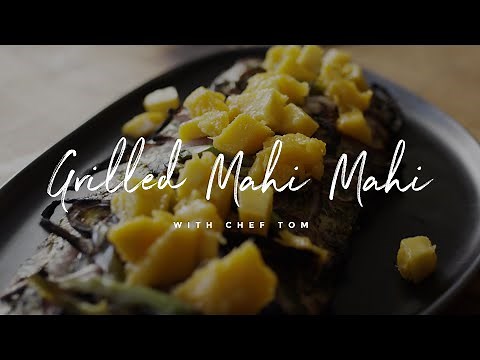 Grilled Mahi Mahi