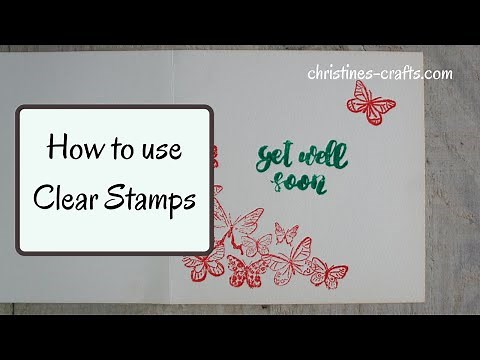 HOW TO USE CLEAR STAMPS WITH ACRYLIC BLOCKS: A demonstration making greeting cards