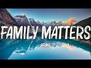 Drake - Family Matters (Lyrics) ft. Kendrick Lamar, Future & Rick Ross Diss
