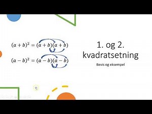 1 og 2 kvadratsetning