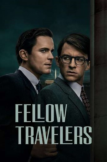 Fellow Travelers (2023) - Where to Watch