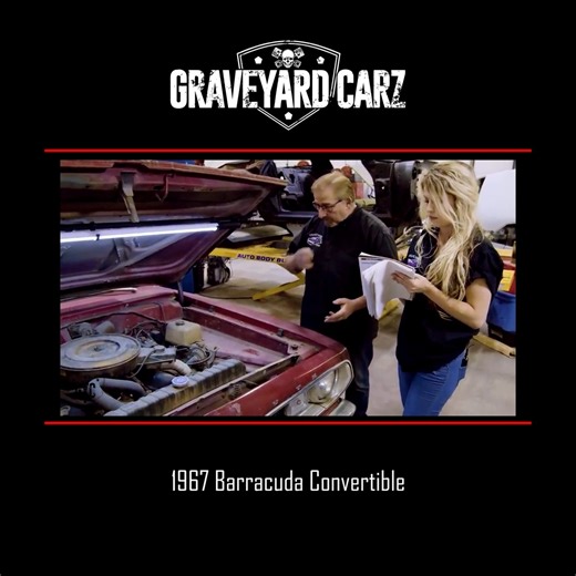 1967 Barracuda Convertible documenting with Allyssa and Mark Some music by audionautix.com | Graveyard Carz