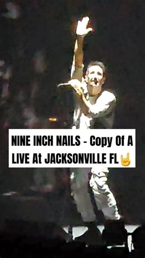 NINE INCH NAILS Performs COPY OF A Live At JACKSONVILLE FLORIDA🤘 #nineinchnails #nin #trentreznor