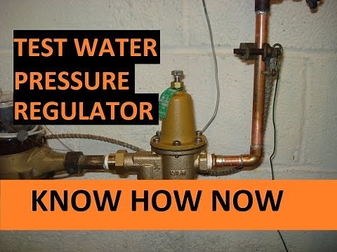 Test a Water Pressure Regulator