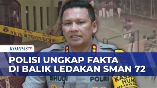 Deret Fakta Ledakan SMAN 72: Kondisi TKP, Barang Bukti, hingga Sosok Terduga Pelaku | KOMPAS PETANG