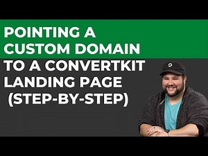 Pointing a Custom Domain to a ConvertKit Landing Page (Step-by-Step)