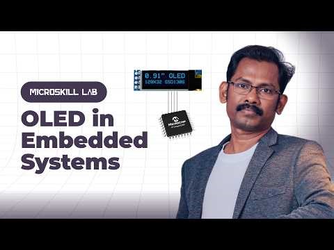 EP46 - OLED Interfacing in Embedded Systems