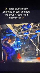 Taylor Swift behind the scenes Outfit changes on tour and how she does it featured in docuseries #fblifestyle #taylorswift #Taylor #taylornation #erastour #taylorswifterastour #erastourtaylorswift #fbpost2025 #fblifestyletyle | Maria Kristina Manibog Valero