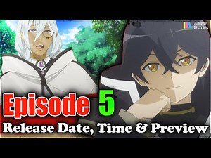 My Gift Lvl 9999 Unlimited Gacha Episode 5 Release Date, Time & Preview