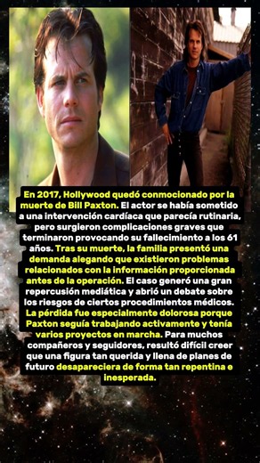 LA TRÁGICA MUERTE DE BILL PAXTON SORPRENDIÓ A TODO EL MUNDO