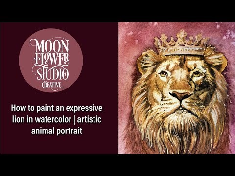 How to Paint an Expressive Lion in Watercolor | Artistic Animal Portrait