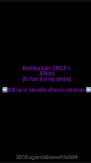 Ranking Juice WRLD’s Albums! (I like all of them tho)💜💜