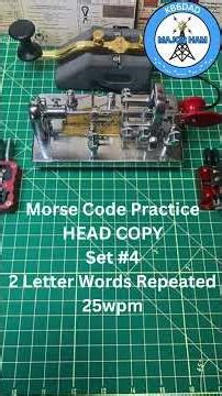 Morse Code Practice Two Letter HEAD COPY Set #4 at 25wpm