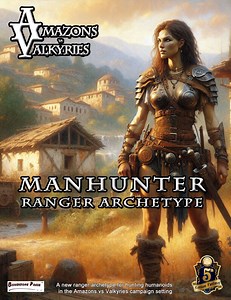 Amazons vs Valkyries: The Manhunter - Bloodstone Press | Amazons vs Valkyries | DriveThruRPG