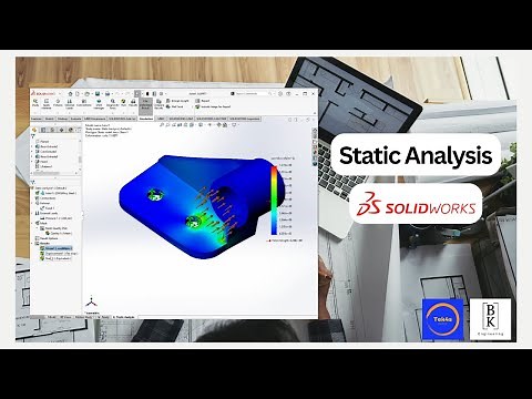 Mastering Static Analysis with SolidWorks Simulation | Expert Tips and Techniques | BK Engineering