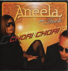 Aneela Feat. Arash - Chori Chori