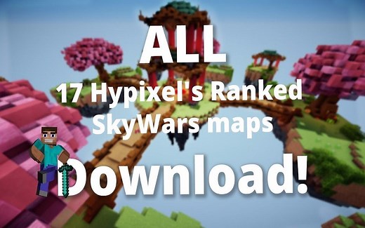 【Minecraft Maps Download】Hypixel全部排位空岛战争地图下载！（共17个）