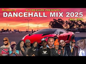 DANCEHALL MIX 2025 | ALL OVA - VALIANT, MASICKA, VYBZ KARTEL & MORE | THE ULTIMATE DJ TREASURE MIX